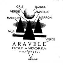 ARAVELL GOLF ANDORRA L'ALT URGELL
