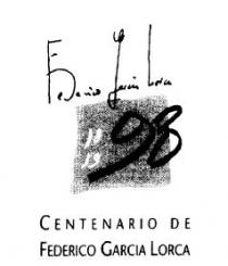 FEDERICO GARCIA LORCA 1898 A998 CENTENARIO DE FEDERICO GARCIA LORCA