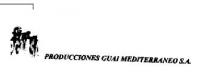 PRODUCCIONES GUAI MEDITERRANEO, S.A.