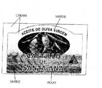ACEITE DE OLIVA VIRGEN CASTILLO DE SANTA ANA ASA