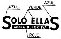 SOLO ELLAS MODA DEPORTIVA