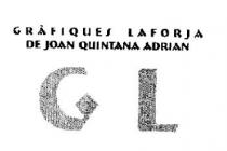 GRAFIQUES LAFORJA DE JOAN QUINTANA ADRIAN GL