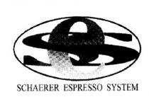 SES SCHAERER ESPRESSO SYSTEM