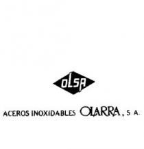 OLSA ACEROS INOXIDABLES OLARRA, S.A.