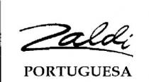 ZALDI PORTUGUESA