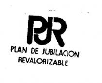 PJR PLAN DE JUBILACION REVALORIZABLE