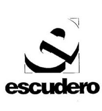 E ESCUDERO