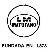 LM MATUTANO FUNDADA EN 1.873