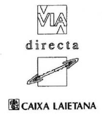 VIA DIRECTA CAIXA LAIETANA