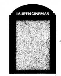 LAUREN CINEMAS