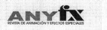 ANYFX REVISTA DE ANIMACION Y EFECTOS ESPECIALES