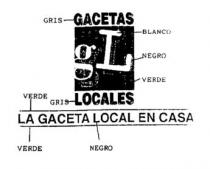 GACETAS LOCALES GL LA GACETA LOCAL EN CASA