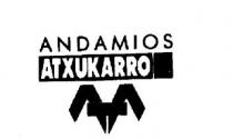 ANDAMIOS ATXUKARRO, S.A.