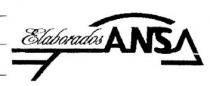 ELABORADOS ANSA