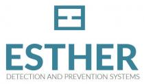 ESTHER DETECTION AND PREVENTION SYSTEMS