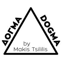 ΔΟΓΜΑ DOGMA by Makis Tsililis