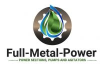 Full-Metal-Power POWER SECTIONS, PUMPS AND AGITATORS