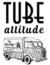 TUBE attitude Vins DESCOMBE 69 St ETIENNE des OULLIERES TEL. 74.03.41.73