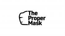 THE PROPER MASK