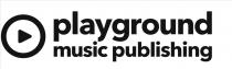 PLAYGROUND MUSIC PUBLISHING