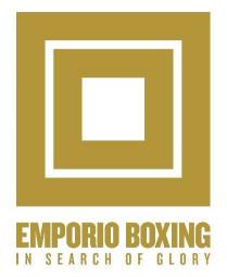 EMPORIO BOXING IN SEARCH OF GLORY