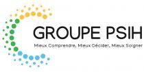 Groupe PSIH Mieux Comprendre, Mieux Décider, Mieux Soigner