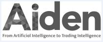 Aiden From Artificial Intelligence to Trading Intelligence