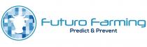 Futuro Farming Predict & Prevent