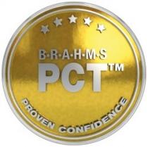 B.R.A.H.M.S PCT TM PROVEN CONFIDENCE