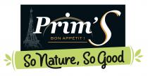 Prim'S bon appétit ! So Nature, So Good