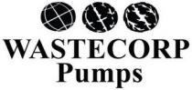 WASTECORP Pumps