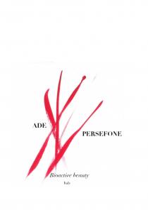 ADE PERSEFONE Bioactive beauty Italy
