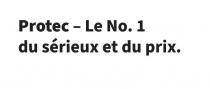 Protec - Le No. 1 du sérieux et du prix.