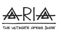ARIA THE ULTIMATE OPERA SHOW