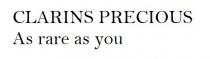 CLARINS PRECIOUS As rare as you
