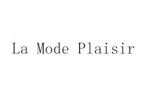 La Mode Plaisir