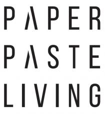 PAPER PASTE LIVING