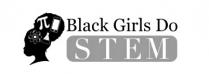 π Black Girls do STEM