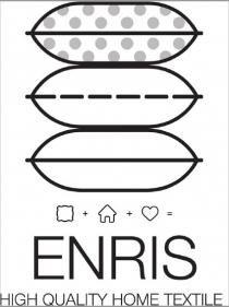 ENRIS HIGH QUALITY HOME TEXTILE