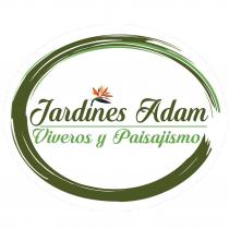 Jardines Adam Viveros y Paisajismo