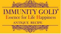 IMMUNITY GOLD® Essence for Life Happiness ANTIQUE RECIPE