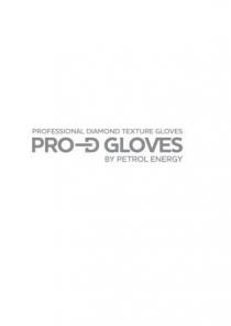 PROFESSIONAL DIAMOND TEXTURE GLOVES PRO-D GLOVES BY PETROL ENERGY