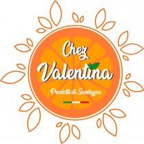 Chez Valentina Prodotti di Sardegna