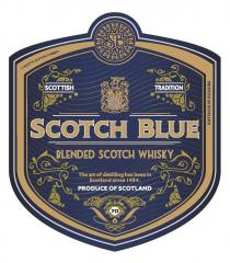 A SCOT'S SCOTCH WHISKY SB SCOTTISH TRADITION SCOTCH BLUE BLENDED SCOTCH WHISKY The art of distilling has been in Scotland since 1494 . PRODUCE OF SCOTLAND FD