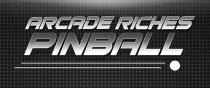 ARCADE RICHES PINBALL