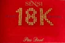 SENSI VELVET 18K EDITION PAS DOSÉ