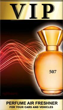 VIP 507 PERFUME AIR FRESHNER FOR YOUR CARS AND VEHICLES