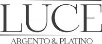 LUCE ARGENTO & PLATINO