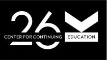 26K CENTER FOR CONTINUING EDUCATION