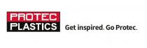 PROTEC PLASTICS Get inspired. Go Protec.